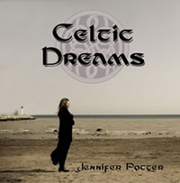 Celtic Dreams by Jennifer Potter